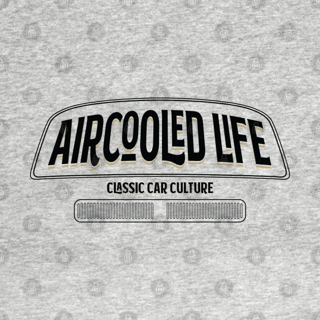 Aircooled Life - Classic Car Culture Bay Window bus design T-Shirt by Aircooled Life